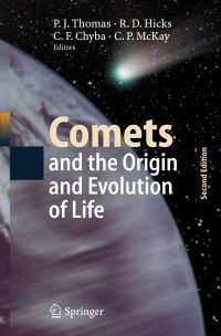 Book Cover for Comets and the Origin and Evolution of Life by Paul J Thomas, Roland D Hicks, Christopher F Chyba, Christopher P McKay