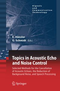 Book Cover for Topics in Acoustic Echo and Noise Control by Eberhard Hänsler, Gerhard Schmidt