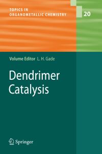 Book Cover for Dendrimer Catalysis by Lutz H Gade