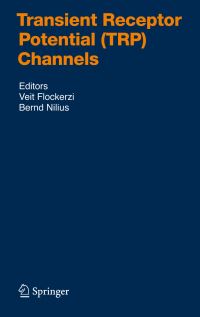 Book Cover for Transient Receptor Potential (TRP) Channels by Veit Flockerzi, Bernd Nilius