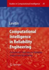 Book Cover for Computational Intelligence in Reliability Engineering by Gregory Levitin