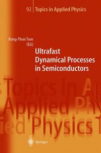 Book Cover for Ultrafast Dynamical Processes in Semiconductors by KongThon Tsen