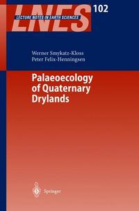 Book Cover for Palaeoecology of Quaternary Drylands by Werner SmykatzKloss, Peter FelixHenningsen