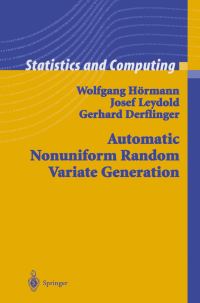 Book Cover for Automatic Nonuniform Random Variate Generation by Wolfgang Hörmann, Josef Leydold, Gerhard Derflinger