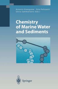 Book Cover for Chemistry of Marine Water and Sediments by Antonio Gianguzza, Ezio Pelizzetti, Silvio Sammartano