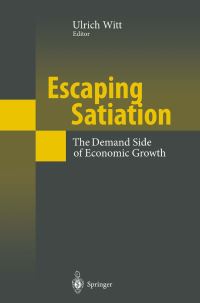 Book Cover for Escaping Satiation by Ulrich Witt