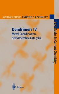 Book Cover for Dendrimers IV by Fritz Vögtle, Christoph A Schalley