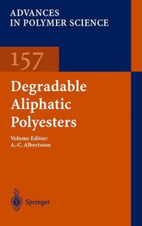 Book Cover for Degradable Aliphatic Polyesters by AnnChristine Albertsson