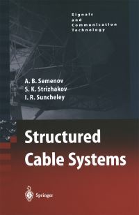 Book Cover for Structured Cable Systems by A B Semenov, S Strizhakov, I R Suncheley