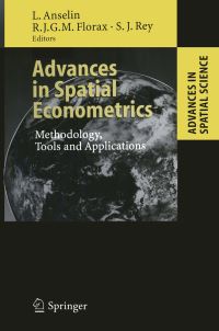 Book Cover for Advances in Spatial Econometrics by Luc Anselin, R J G M Florax, Sergio J Rey