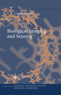 Book Cover for Biological Imaging and Sensing by Toshiyuki Furukawa