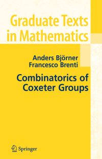 Book Cover for Combinatorics of Coxeter Groups by Anders Björner, Francesco Brenti
