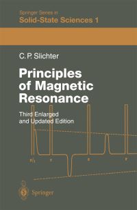 Book Cover for Principles of Magnetic Resonance by Charles P. Slichter