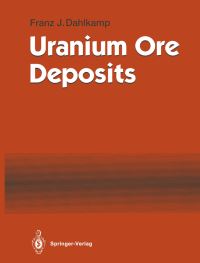 Book Cover for Uranium Ore Deposits by Franz J Dahlkamp