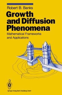 Book Cover for Growth and Diffusion Phenomena by Robert Banks