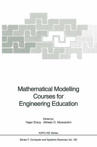 Book Cover for Mathematical Modelling Courses for Engineering Education by Yasar Ersoy, Alfredo O Moscardini