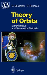 Book Cover for Theory of Orbits. Volume 2 Perturbative and Geometrical Methods by D Boccaletti, G Pucacco