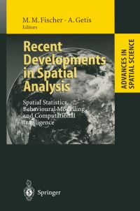 Book Cover for Recent Developments in Spatial Analysis by Manfred M Fischer, Arthur Getis