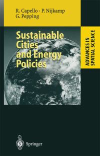 Book Cover for Sustainable Cities and Energy Policies by Roberta Capello, Peter Nijkamp, Gerard Pepping