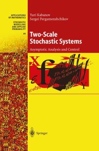 Book Cover for Two-Scale Stochastic Systems by Yuri Kabanov, Sergei Pergamenshchikov