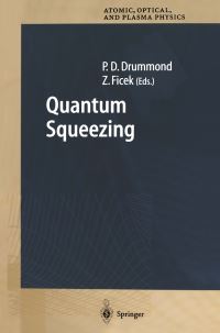 Book Cover for Quantum Squeezing by Peter D Drummond, Zbigniew Ficek