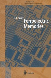 Book Cover for Ferroelectric Memories by J F Scott