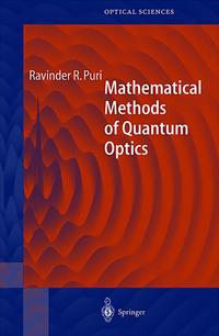 Book Cover for Mathematical Methods of Quantum Optics by Ravinder R Puri