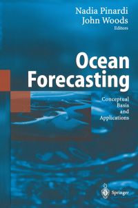 Book Cover for Ocean Forecasting by Nadia Pinardi, John Woods