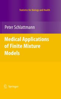 Book Cover for Medical Applications of Finite Mixture Models by Peter Schlattmann