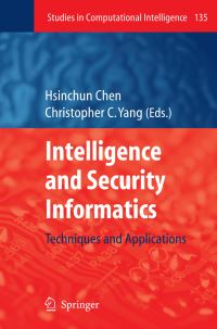 Book Cover for Intelligence and Security Informatics by Hsinchun Chen, Christopher C Yang