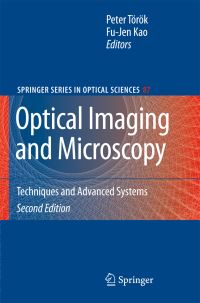 Book Cover for Optical Imaging and Microscopy by Peter Török, FuJen Kao
