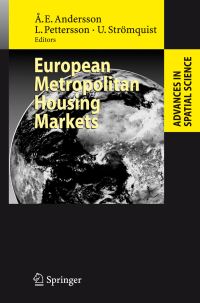 Book Cover for European Metropolitan Housing Markets by Ake E Andersson, Lars Pettersson, Ulf Strömquist