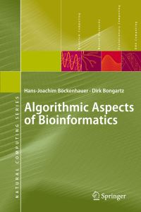 Book Cover for Algorithmic Aspects of Bioinformatics by HansJoachim Böckenhauer, Dirk Bongartz