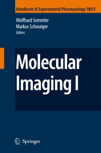 Book Cover for Molecular Imaging I by Wolfhard Semmler, Markus Schwaiger