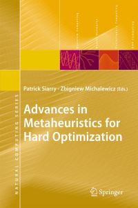 Book Cover for Advances in Metaheuristics for Hard Optimization by Patrick Siarry, Zbigniew Michalewicz