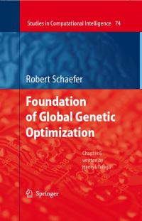 Book Cover for Foundations of Global Genetic Optimization by Robert Schaefer