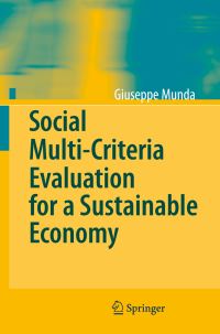 Book Cover for Social Multi-Criteria Evaluation for a Sustainable Economy by Giuseppe Munda