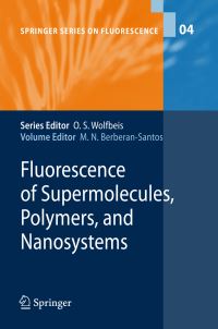 Book Cover for Fluorescence of Supermolecules, Polymers, and Nanosystems by Mario N BerberanSantos