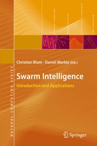 Book Cover for Swarm Intelligence by Christian Blum, Daniel Merkle