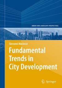 Book Cover for Fundamental Trends in City Development by Giovanni Maciocco