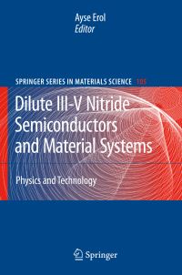 Book Cover for Dilute III-V Nitride Semiconductors and Material Systems by Ayse Erol