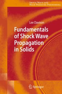 Book Cover for Fundamentals of Shock Wave Propagation in Solids by L W Davison