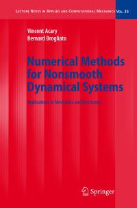 Book Cover for Numerical Methods for Nonsmooth Dynamical Systems by Vincent Acary, Bernard Brogliato