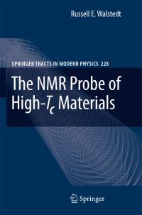Book Cover for The NMR Probe of High-Tc Materials by Russell E Walstedt