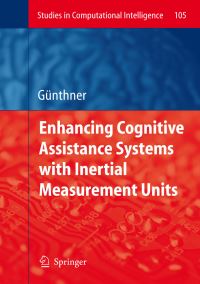 Book Cover for Enhancing Cognitive Assistance Systems With Inertial Measurement Units by Wolfgang Guenthner