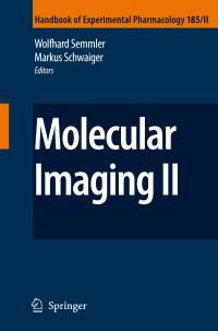 Book Cover for Molecular Imaging II by Wolfhard Semmler, Markus Schwaiger