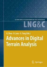 Book Cover for Advances in Digital Terrain Analysis by Qiming Zhou, Brian Lees, Guoan Tang