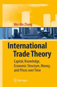 Book Cover for International Trade Theory by WeiBin Zhang
