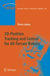 Book Cover for 3D-Position Tracking and Control for All-Terrain Robots by Pierre Lamon