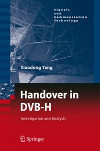 Book Cover for Handover in DVB-H by Xiaodong Yang
